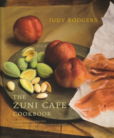 Zuni Cafe by Judy Rodgers