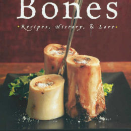Bones - Recipes, History & Lore McLagan