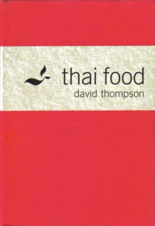 Thai Food by David Thompson