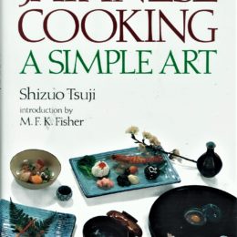 Japanese Cooking A simple Art Shizuo Tsuji