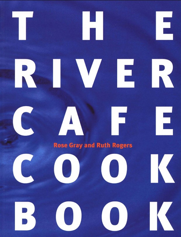 The River Café Cook Book
